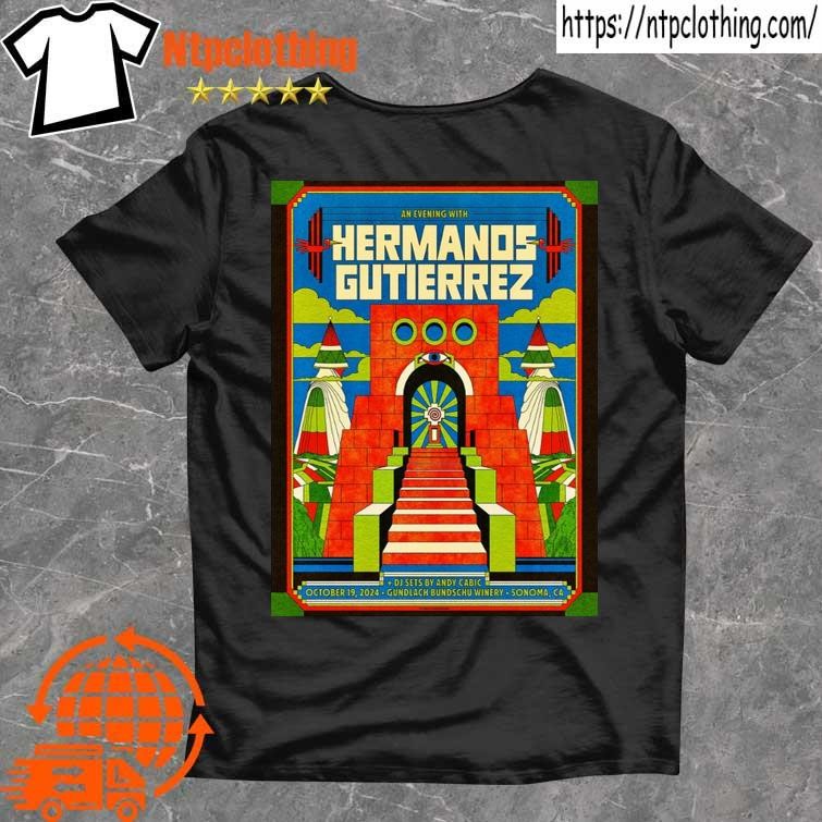 Official Hermanos Gutierrez Gundlach Bundschu Winery Amphitheater In Sonoma Ca October 19 2024 Poster T Shirt