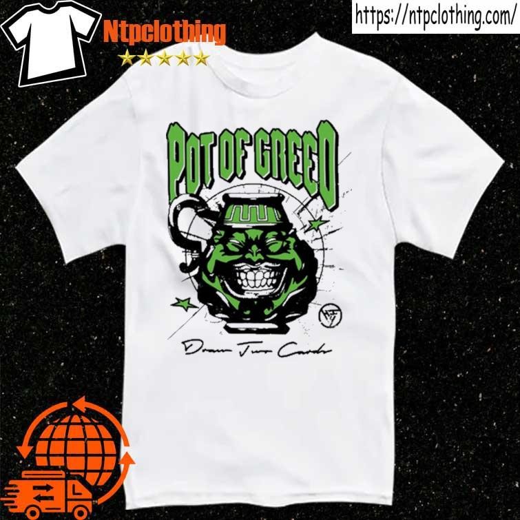 Official Hypland Pot Of Greed T Shirt