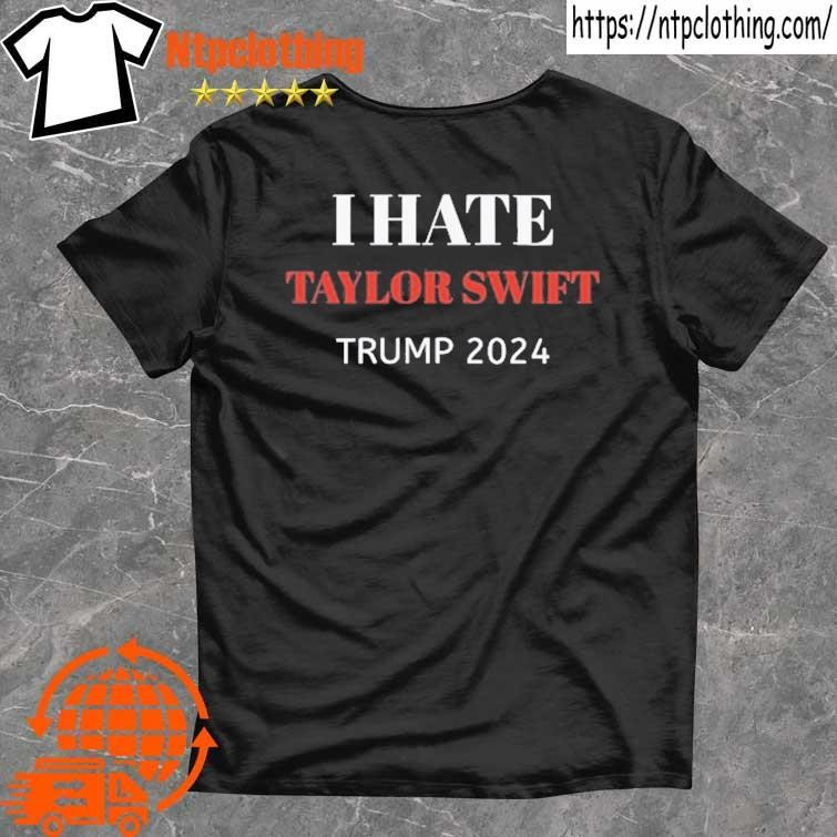 Official I Hate Taylor Swift T Shirt