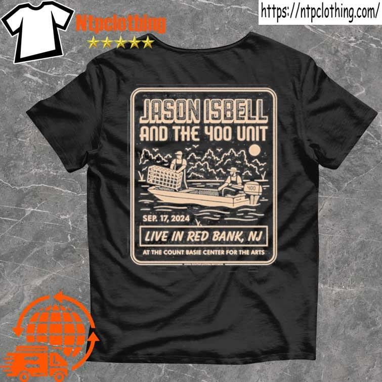 Official Jason Isbell And The 400 Unit At Count Basie Theatre In Red Bank Nj On Sept 17 2024 T Shirt