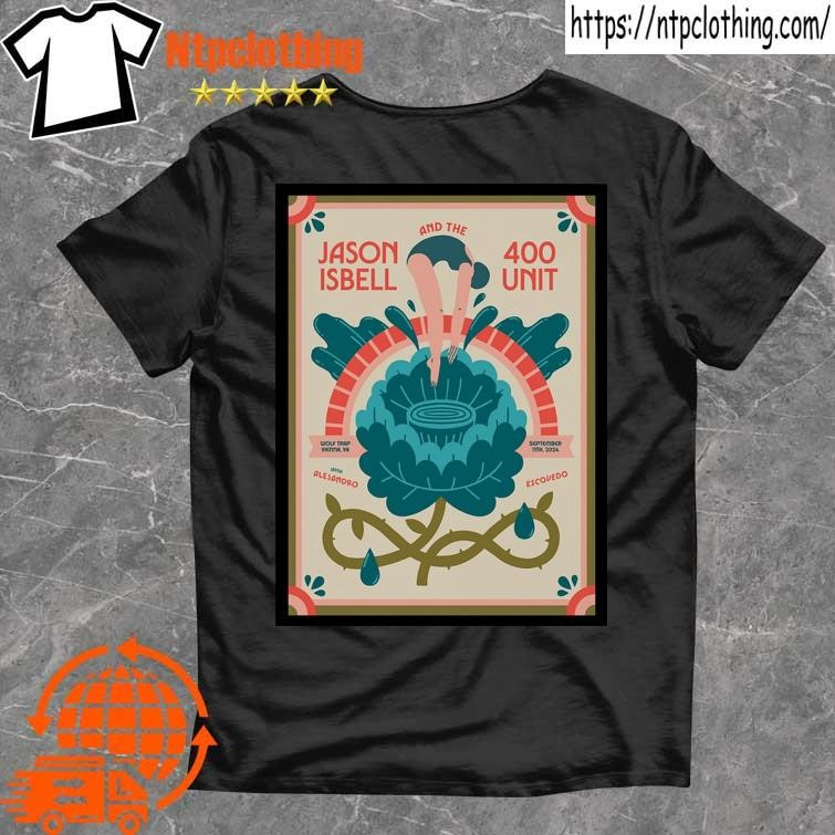 Official Jason Isbell And The 400 Unit Sept 11 2024 Wolf Trap Filene Center In Vienna Va Poster T Shirt