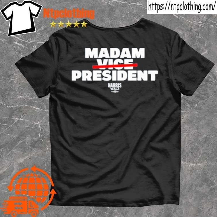 Official Madam Vice President Harris Walz T Shirt