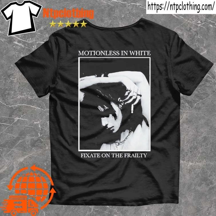 Official Motionless In White Fixate On The Frailty T Shirt