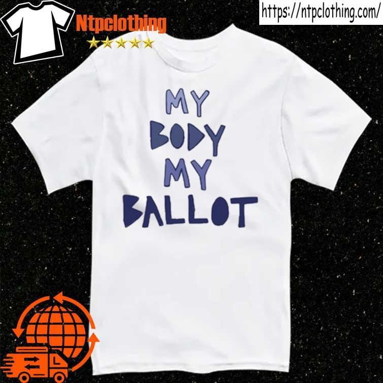 Official My Body My Ballot T-Shirt