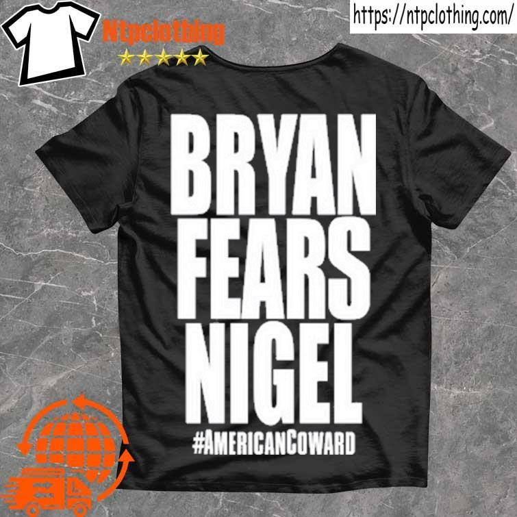 Official Nigel Mcguinness Wearing Bryan Fears Nigel T Shirt