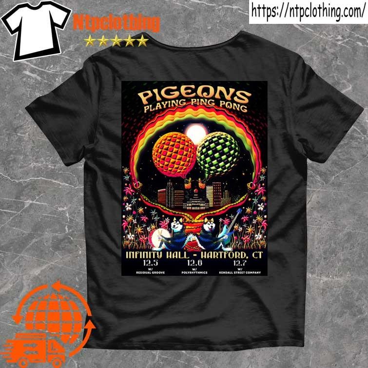 Official Pigeons Playing Ping Pong Hartford Ct December 5-7 2024 Poster T Shirt