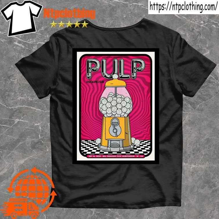 Official Pulp Bill Graham Civic Auditorium On September 16 2024 In San Francisco Ca Poster T Shirt