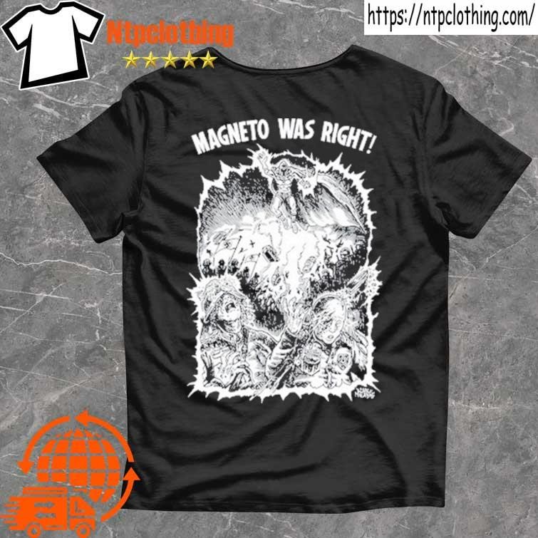 Official Punkwithacamera Magneto Was Right T Shirt