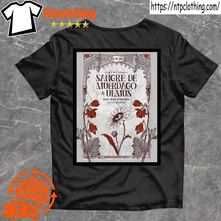 Official Sangre De Muerdago September 11 2024 Centre Artesà Tradicionarius In Barcelona Poster T Shirt