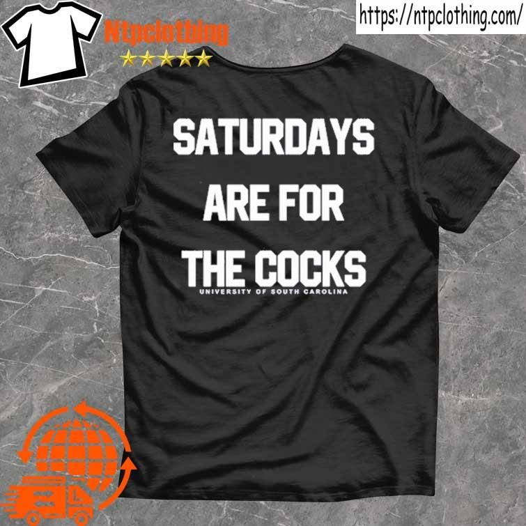 Official Saturdays Are For The Cocks University Of South Carolina T Shirt