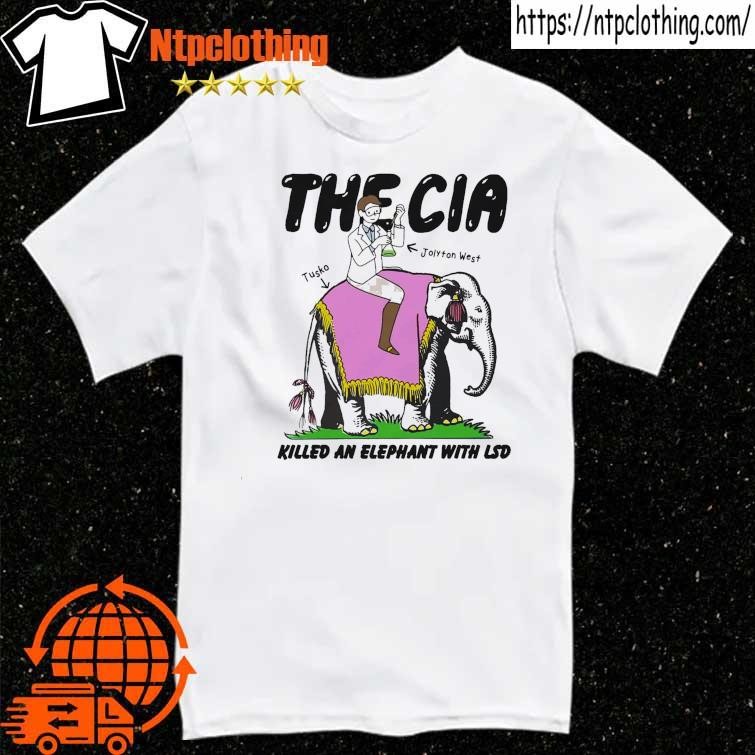 Official The Cia Killed An Elephant With Lsd T Shirt