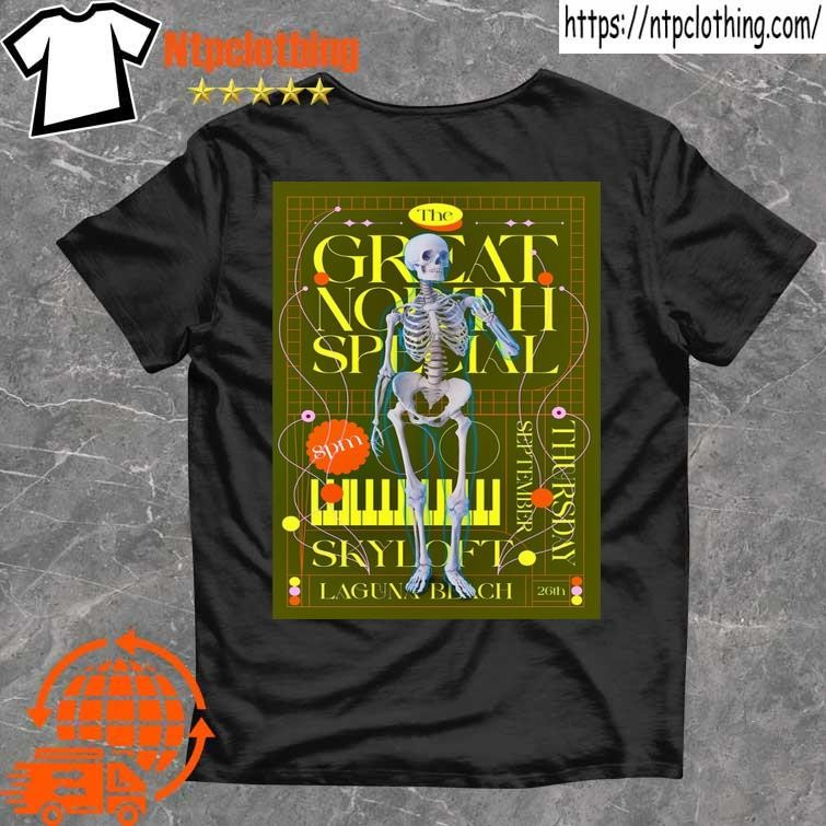 Official The Great North Special September 26 2024 Skyloft In Laguna Beach Ca Poster T Shirt