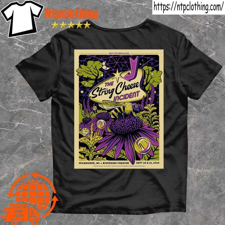 Official The String Cheese Incident September 20-21 2024 At Riverside Theater In Milwaukee Wi Poster T Shirt