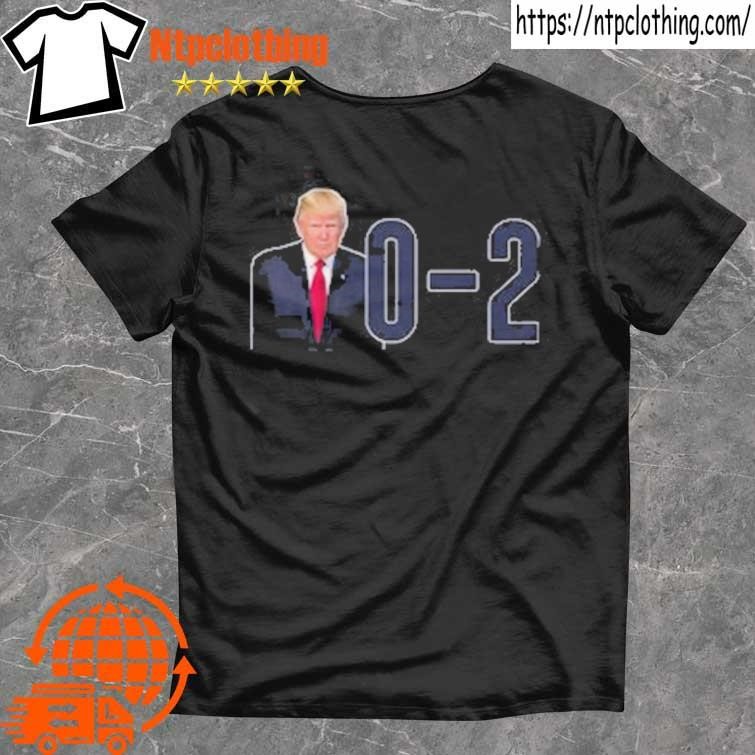 Official Trump Assassination Attempt Zero For Two 0 2 T Shirt