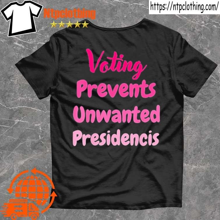 Official Voting Prevents Unwanted Presidencies Harris Walz 2024 T Shirt