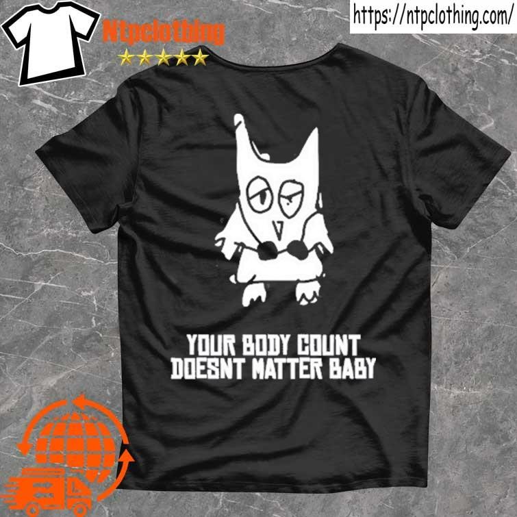 Official Your Body Count Doesnt Matter Baby T Shirt