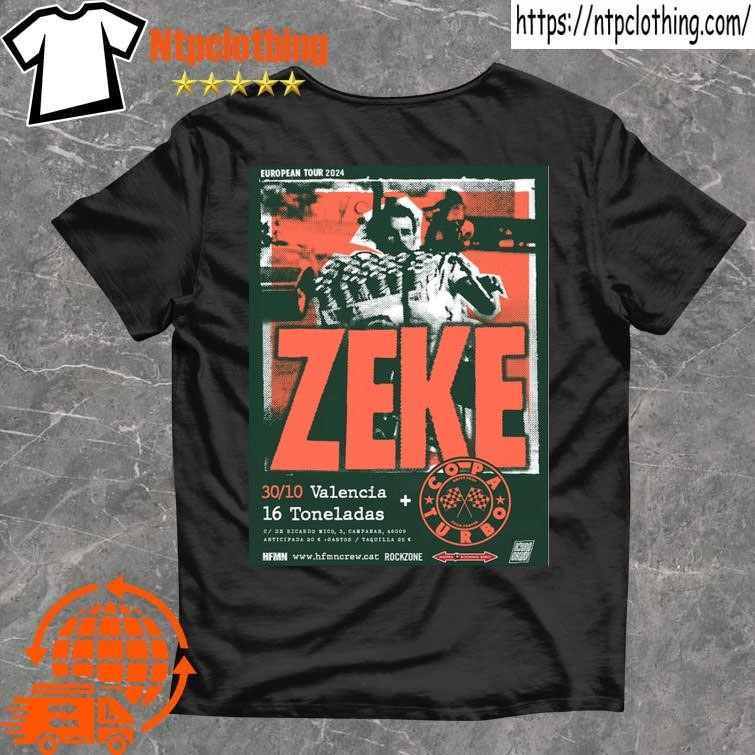 Official Zeke Band 16 Toneladas Rock Club In València Spain October 30 2024 Poster T Shirt